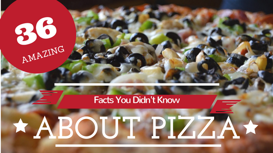 36 Amazing Facts You Didn't Know About Pizza